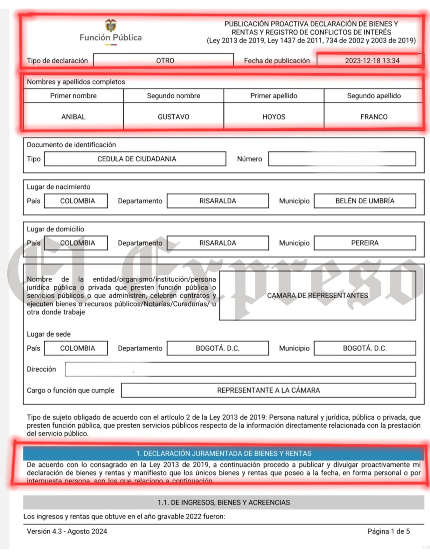 mintio el representante anibal hoyos en la declaracion juramentada de bienes y rentas reportando al parecer 6 bienes cuando posee 28 como dueno y socio mintio el representante anibal hoyos en la decla 2